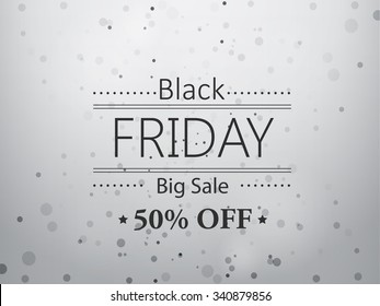 Vector illustration of soft white abstract background with black friday