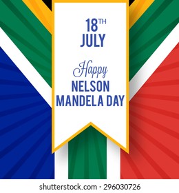 Vector illustration South Africa Flag for International Nelson Mandela Day.