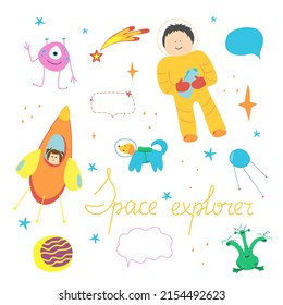 vector illustration with space elements rocket, stars, planets, comet, ufo,  aliens, astronaut, satellite on a white. Text Space explorer