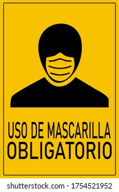 Vector illustration in spanish "Uso de mascarilla obligatorio" ("Face mask required"). Coronavirus, Covid-19 prevention. New normal