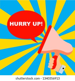 Vector illustration of a speaker announcing the phrase Hurry up