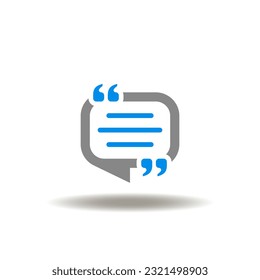 Vector illustration of speech bubble with commas. Icon of quote. Symbol of quoted message, comment.