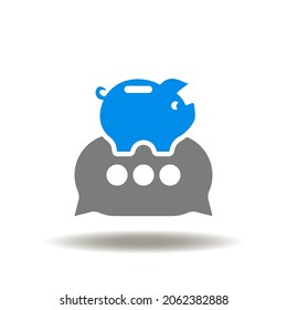 Vector illustration of speech bubble with piggy bank. Symbol of financial advice. Icon of investment consult.