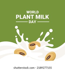 Vector illustration, splash of milk with soybeans, as a banner or poster, World Plant Milk Day.