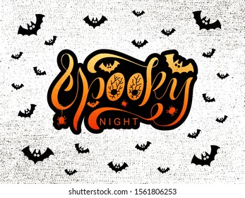Vector illustration of spooky night lettering for banner, flyer, poster, clothes, postcard, logo, advertisement, book cover design. Handwritten text for template, signage, billboard, print, decoration