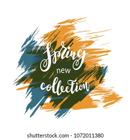 Vector illustration of Spring collection  with the inscription for packing product to store, gift, message. shopping packaging. Inscription , invitation , banner template. Calligraphy background. 