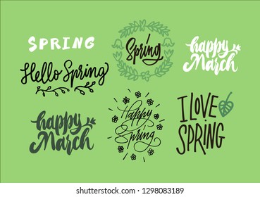 Vector illustration of spring lettering isolated big set with quotes. Lettering sign - hello spring, happy march, I love spring. Handwritting ink eps 10. Cute and unique.