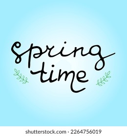 Vector illustration of spring time lettering on blue background with decortive elements. Spring card