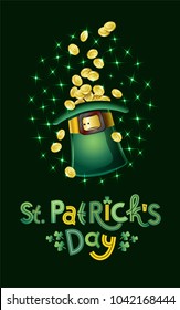 Vector illustration for St. Patrick's Day. Feast Lettering text Happy St. Patrick's Day with picture of hat, leaf of clover and gold coins. To create design of festive posters, cards, banners.