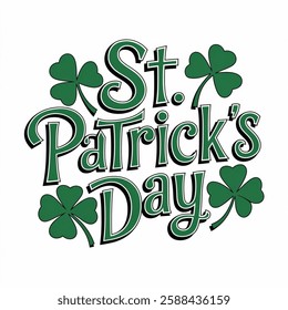 Vector illustration St. Patrick's day hand drawn lettering with leaf's of clover. Design for poster, cards, banner  on a white background