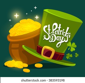 Vector illustration of St. Patrick's Day greeting with big pot of gold and hat on dark green background.Art design for web, site, advertising, banner, poster, flyer, brochure, board, card, paper print