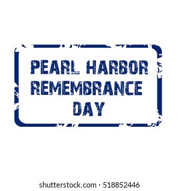 Vector illustration of a stamp For Pearl Harbor Remembrance Day.