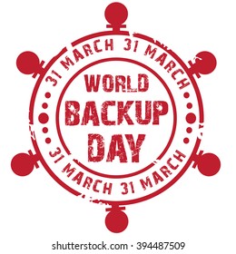 Vector illustration of a stamp for World Backup Day.