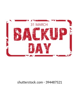Vector illustration of a stamp for World Backup Day.