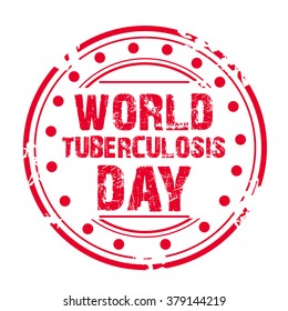 Vector illustration of a stamp for World Tuberculosis Day.