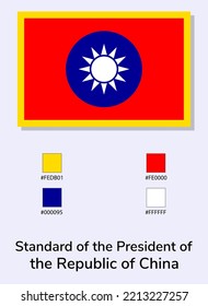 Vector Illustration of Standard of the President of the Republic of China flag isolated on light blue background. As close as possible to the original. ready to use, easy to edit. 
