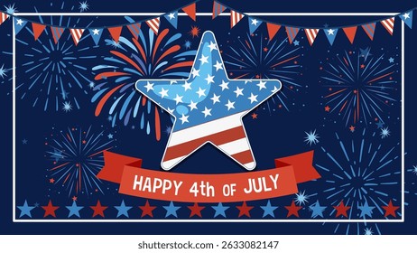 Vector illustration of a star with American flag design, surrounded by vibrant fireworks and festive banners