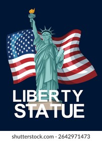 Vector illustration of the Statue of Liberty with a waving American flag. Bold colors and strong composition emphasize patriotism