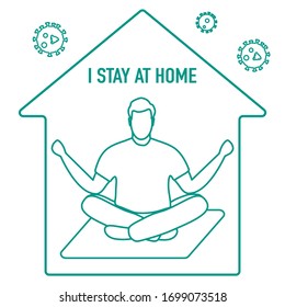 Vector illustration Stay home.  coronavirus COVID-19 Quarantine. Sport, fitness training at home. Human is engaged in meditation. Yoga Relaxation Social distancing Sports activities Health care