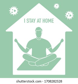 Vector illustration Stay home.  coronavirus COVID-19 Quarantine. Sport, fitness training at home. Human is engaged in meditation. Yoga Relaxation Social distancing Sports activities Health care