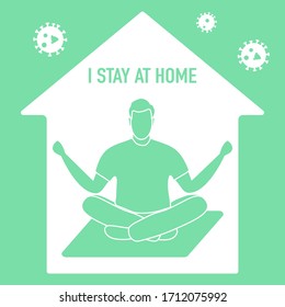 Vector illustration Stay home.  coronavirus COVID-19 Quarantine. Sport, fitness training at home. Human is engaged in meditation. Yoga Relaxation Social distancing sport activities,  Healthcare concept