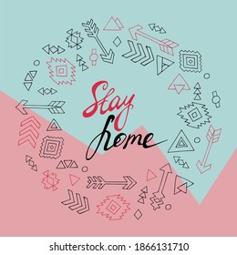 Vector illustration Stay home poster with boho ethnic elements