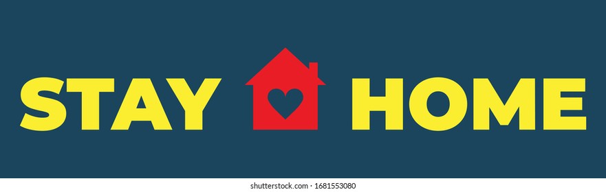 Vector illustration "Stay Home". Stay at home to stop outbreak and to prevent virus spread.