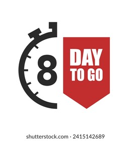 Vector illustration sticker, logo, emblem 8 day to go