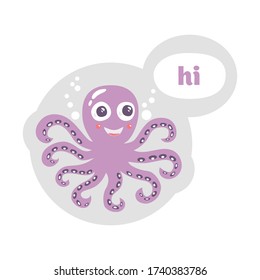 Ilustración vectorial o pegatina de una caricatura de pulpo con una sonrisa que dice, Hola.