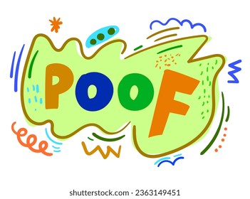 Vector illustration of the sticker text 'poof' ornament abstract.