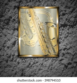 Vector illustration of a stone wall with a glass picture golden saxophone close-up in a gold frame. The image is well compatible with any text anywhere.