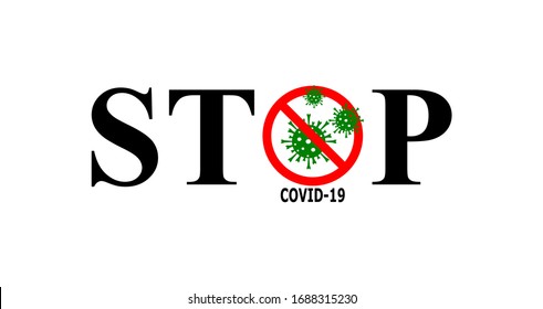 Vector illustration of stop COVID-19  on a white background