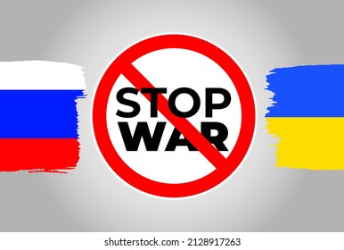 Ilustración vectorial de "Detengan la guerra" con un signo de prohibición en el fondo de la bandera de Ucrania y Rusia. La pancarta de "No a la guerra".