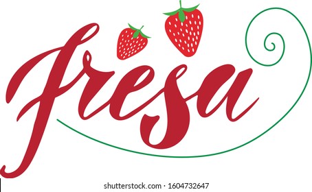 Vector illustration of Strawberry text in Spanish for logotype, label, menu, banner, magazine, poster, decoration, restaurant. Strawberry calligraphy background. Strawberry lettering. EPS 10. 