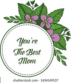 Vector illustration style of card best mom with various of purple flower frame blooms