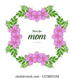 Vector illustration style green leafy flower frame with i love you mom hand drawn