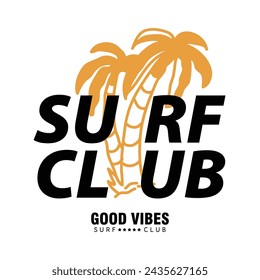 Vector illustration style vintage surfing theme badge design. For t-shirt prints, posters, stickers and other uses.