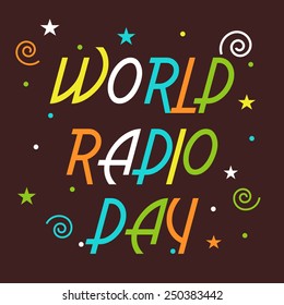 Vector illustration of stylish colorful text for World Radio Day. 