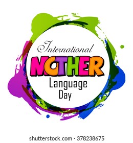 Vector illustration of stylish colorful text for International Mother Language Day.