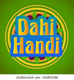Vector illustration of a stylish colorful text Dahi Handi for Janmashtami.