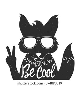 Vector illustration with stylish fox in sunglasses showing a peace sign. Be cool - lettering quote. Inspiration typography poster, greeting card design, hand drawn style t-shirt print