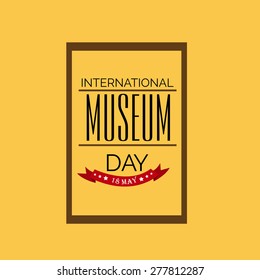 Vector illustration of stylish frame for International Museum Day with yellow background.