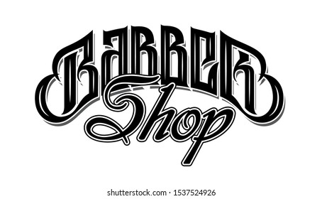 Vector illustration with stylish inscription for barbershop. Calligraphy. Lettering.