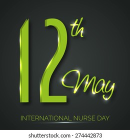 Vector illustration of stylish shiny text for International Nurse Day.