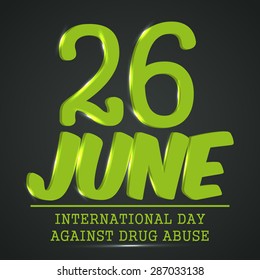 Vector illustration of a stylish shiny text for International Day Against Drug Abuse with gray background.