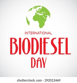 Vector illustration of a stylish shiny text for International Biodiesel Day.