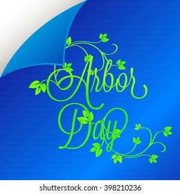 Vector illustration of a stylish text background for Arbor Day.