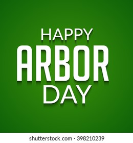Vector illustration of a stylish text background for Arbor Day.