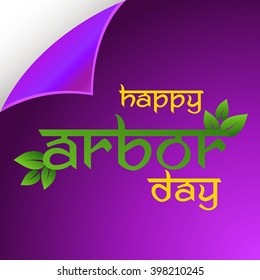 Vector illustration of a stylish text background for Arbor Day.