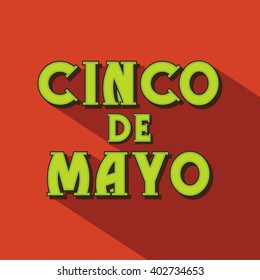 Vector illustration of a stylish text for Cinco De Mayo.